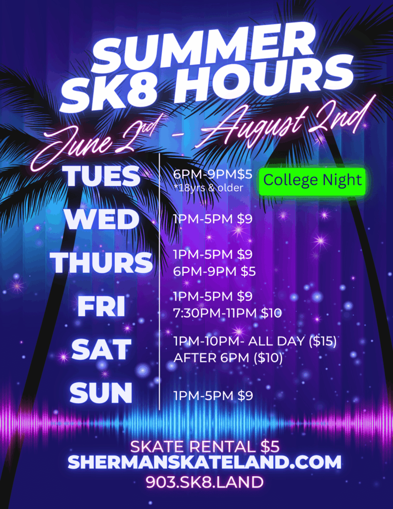 Summer Skate Hours @ Sherman Skateland